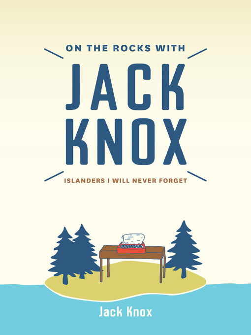 Cover image for On the Rocks with Jack Knox